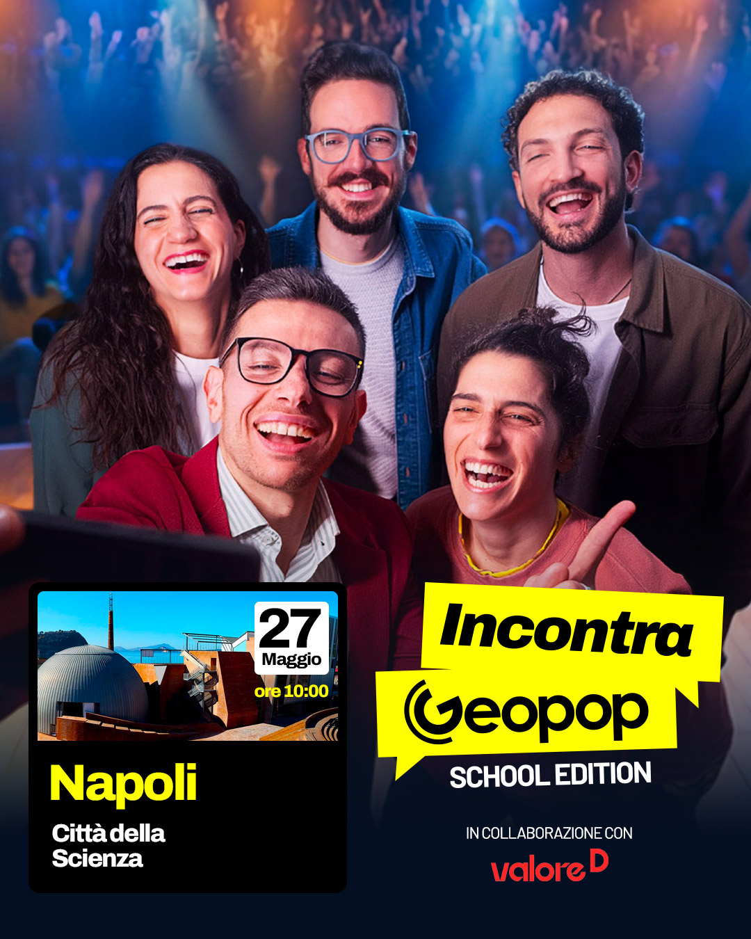 A Città della Scienza arriva “Incontra Geopop: School Edition”